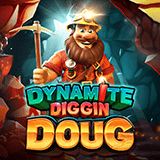 Dynamite Diggin Doug